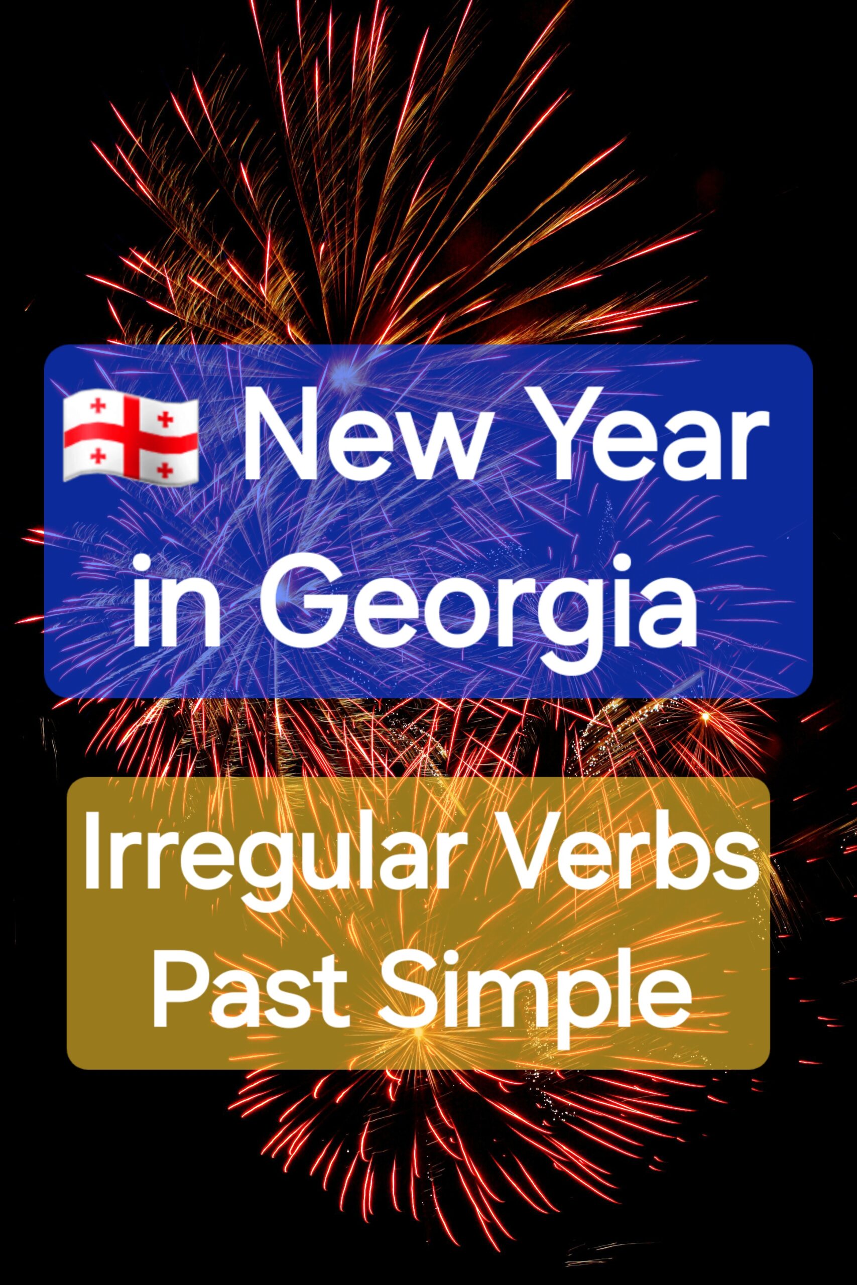 Irregular Verbs, Exercise for Past Simple